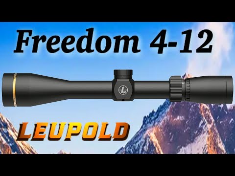 Leupold VX-Freedom 4-12x40 Full Review