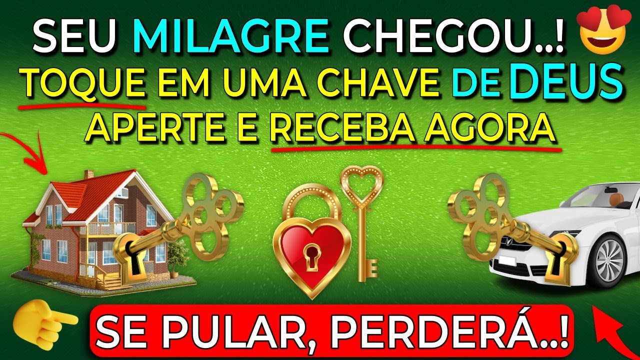 😍 DEUS VAI DAR A CHAVE QUE VOCÊ PRECISA HOJE! 🔑 NUNCA REJEITE ISSO! → MENSAGEM DE DEUS