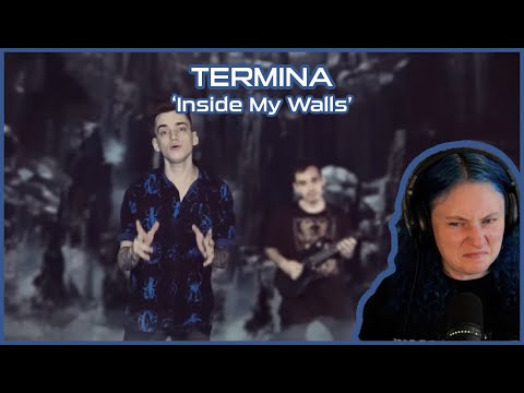 TERMINA | 'Inside My Walls' | REACTION/REVIEW