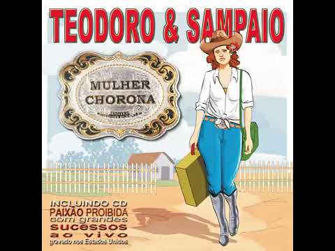 TEODORO E SAMPAIO - É MENTIRA DELA