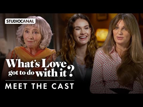 AŞKIN BUNUNLA NE İLGİSİ VAR? filminin oyuncu kadrosuyla tanışın. - Lily James, Sajal Aly, Shazad Latif, Emma Thompson