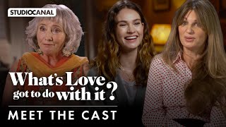 Meet the cast of WHAT'S LOVE GOT TO DO WITH IT? - Lily James, Sajal Aly, Shazad Latif, Emma Thompson