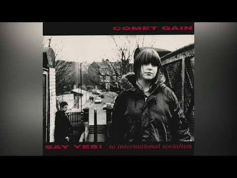Comet Gain - Say Yes! To International Socialism (1996 EP)