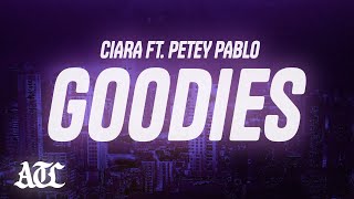 Ciara - Goodies (Lyrics) ft. Petey Pablo