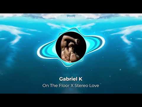 Stereo Love X On The Floor