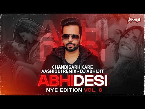 Chandigarh Kare Aashiqui | Dj Abhijit Remix | Ayushmann K | Sachin-Jigar Ft Jassi Sidhu