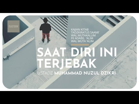 61. SAAT DIRI INI TERJEBAK