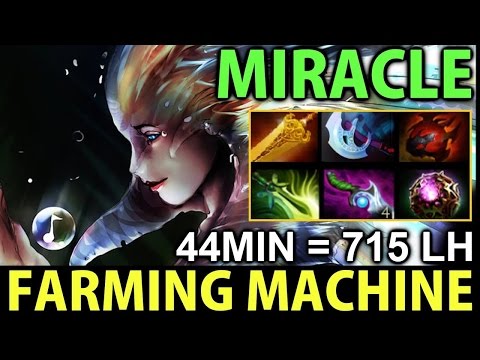 Miracle- Dota2 [Naga Siren] 44Min= 715 Last Hit- Farming Machine (8943MMR)