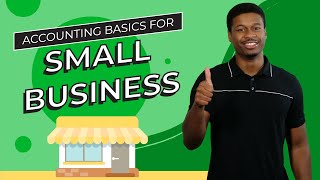 Accounting Basics for Small Business Owners [By a CPA]