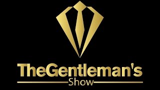 The Gentleman's Show Intro