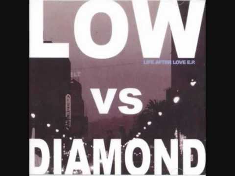 Stay Awake - Low VS. Diamond