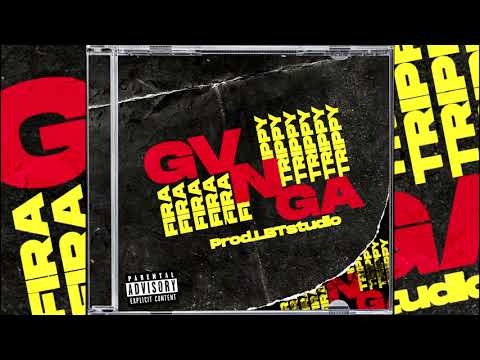 GVNGA-TRIPPY x FIRA (Prod by LBTstudio)