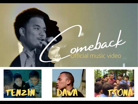 Comeback Official Music Video - Dawa Tsona (Tibetan Rap)