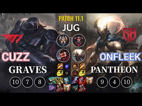 T1 Cuzz Graves vs SB OnFleek Pantheon Jungle - KR Patch 11.1