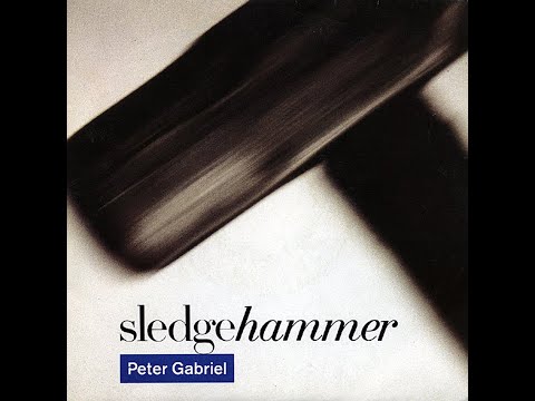 Sledgehammer by Peter Gabriel | Russ.fm