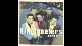 The Killermeters - Only You Light My Way