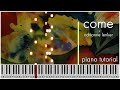 Come Adrianne Lenker PIANO TUTORIAL Sheet Music In Desc