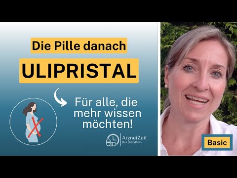 Ulipristalacetat Basic (z.b. Ella one) ➡️ Was Sie in Kürze zur Pille danach wissen sollten!