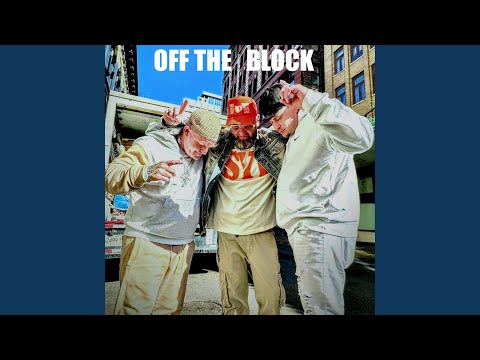 OFF THE BLOCK