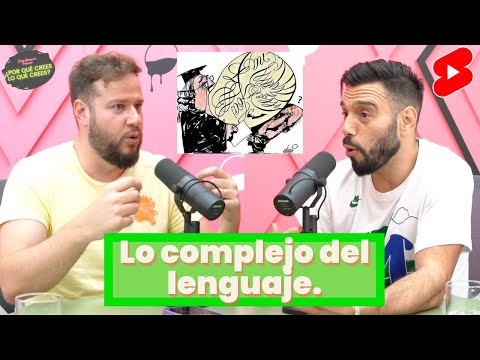 Lo complejo del lenguaje.