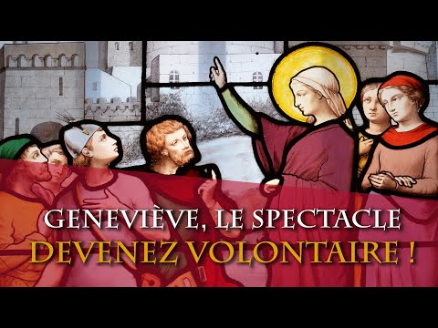 DEVENEZ VOLONTAIRE ! Geneviève, le spectacle - Décembre 2020