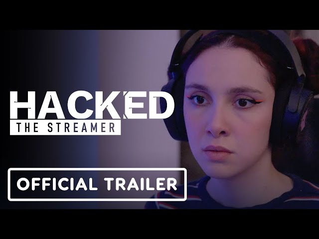 Video - Hacked: The Streamer (PC)