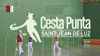 Demi finale Grand Slam du 24 Aout 2017 des Internationaux de Cesta Punta de Saint-Jean-de-Luz