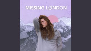 Missing London Music Video