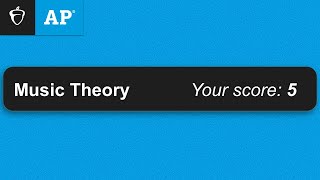 How To Get a 5 in AP Music Theory (Last Minute Tips!)