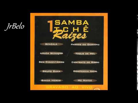 Samba Tche Raizes - Grupo Gana 2000 JrBelo