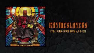 Sol Messiah - Rhymeslayers (feat. Slug, Aesop Rock &amp; Sa-Roc) [Official Audio]