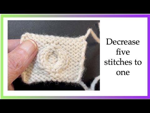 How To Decrease 5 Stitches To 1 Stitch