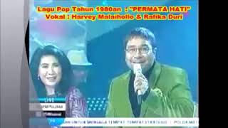 Download lagu 1,045) Lagu Lama _ PERMATA HATI _ Harvey Malaihollo & Rafika Duri _ Pop Kenangan 1980 an mp3 Download lagu 1,045) Lagu Lama _ PERMATA HATI _ Harvey Malaihollo & Rafika Duri _ Pop Kenangan 1980 an mp3