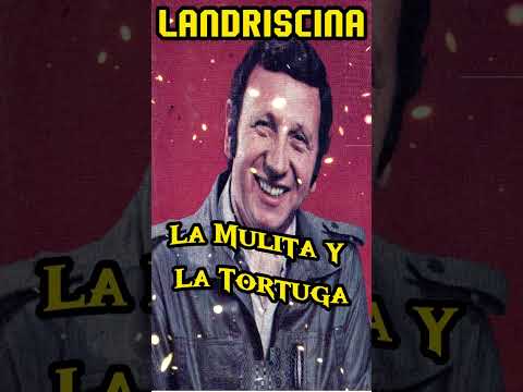 # LUIS LANDRISCINA 🇦🇷 # SHORTS 🇦🇷 # "LA MULITA Y LA TORTUGA" 🇦🇷 # LA  RISA ES SALUD 🇦🇷