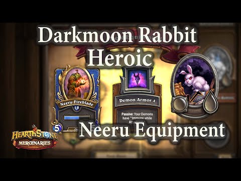 Darkmoon Rabbit Heroic : Neeru Fireblade Equipment