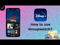 How to use Groupwatch on Disney+? - Disney+ Tips