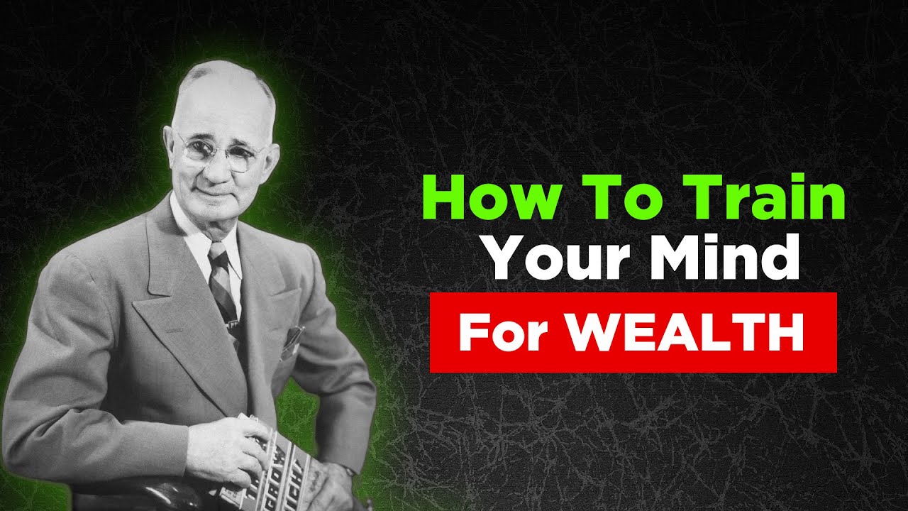 How to Train Your Mind for Wealth | Napoleon Hill