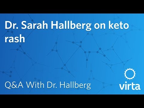 Dr. Sarah Hallberg on keto rash