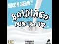 Boidingo   Milk It   Raw