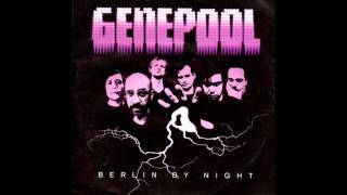 Genepool - Berlin by Night (Genepool / Pristine 7´´ Split Single)