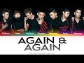 2PM (투피엠) Again & Again Color Coded Lyrics (Han/Rom/Eng)