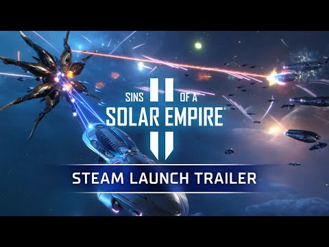 Steam Launch Trailer | Sins of a Solar Empire II thumbnail