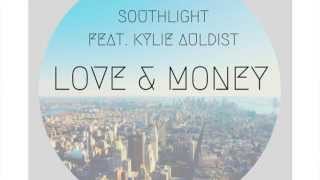 Love &amp; Money (feat Kylie Auldist) by Southlight