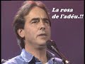 Joan Manuel #Serrat - La rosa de l'adéu - (TV3) (1990)