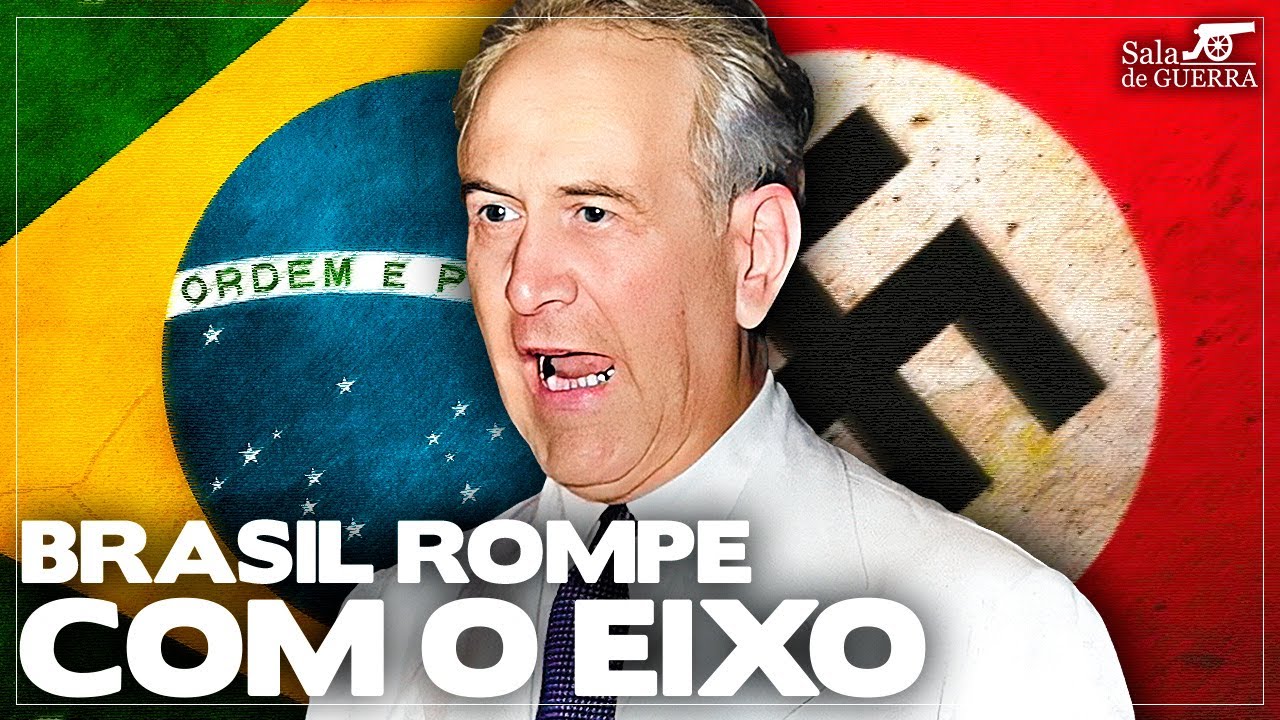 BRASIL ROMPE COM O EIXO: 80 anos do rompimento de relações diplomáticas - DOC #142