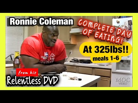 Ronnie Coleman - 325lb FULL DAY OF EATING!! - Relentless DVD (2006)