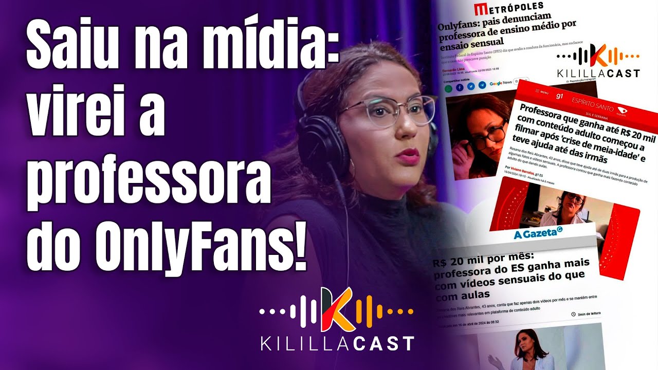 💥 Saiu no G1, Gazeta, Tribuna, Choquei... Explodiu na mídia! | Professora Rosana | Kililla Cast