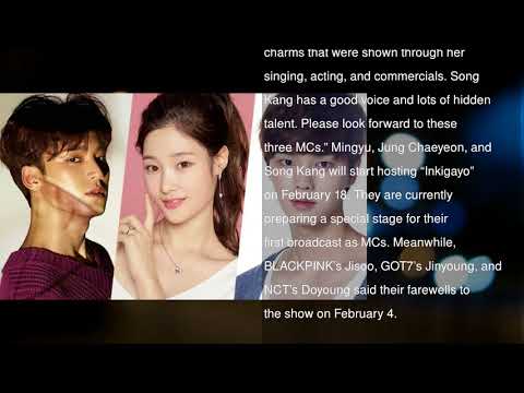 SEVENTEEN’s Mingyu, DIA’s Jung Chaeyeon, And Song Kang Chosen As New “Inkigayo” MCs