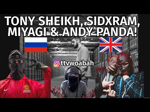 WHICH ONE?! UK REACTION 🇬🇧 🇷🇺 TONY SHEIKH, SIDXRAM, MIYAGI & ANDY PANDA | REACTION | RUSSIAN MUSIC