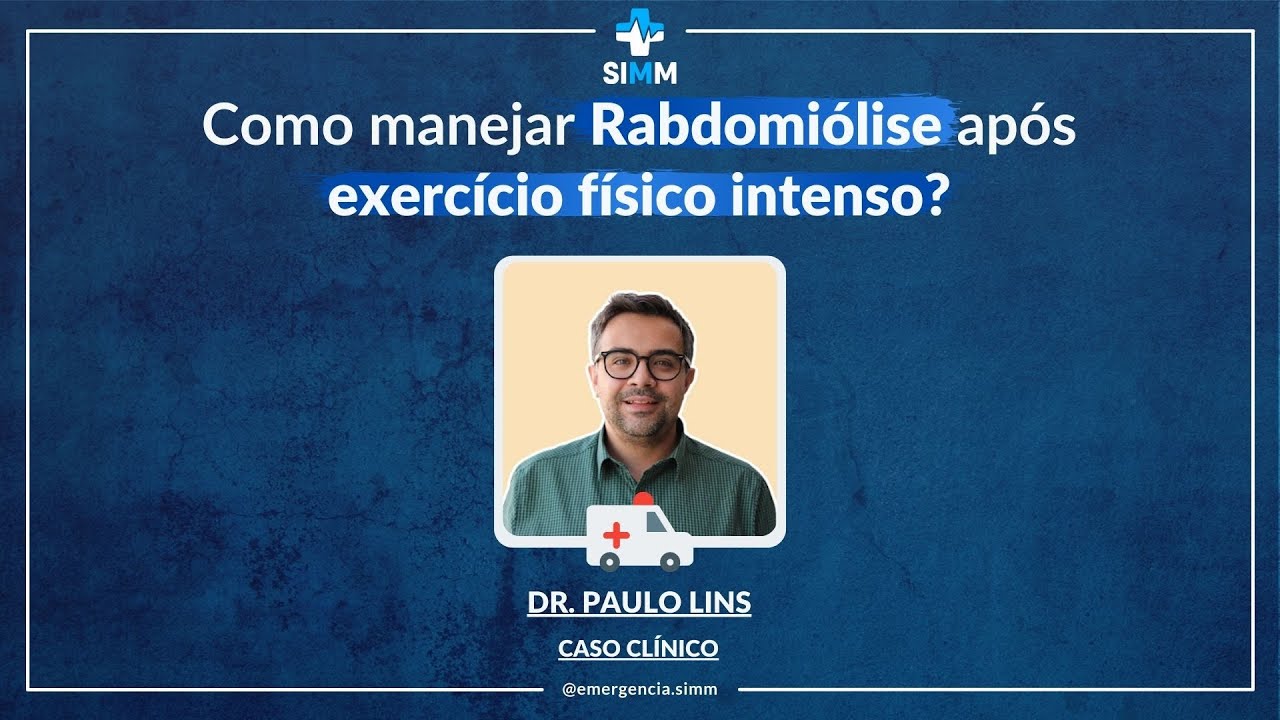 Como manejar Rabdomiólise após exercício físico intenso?